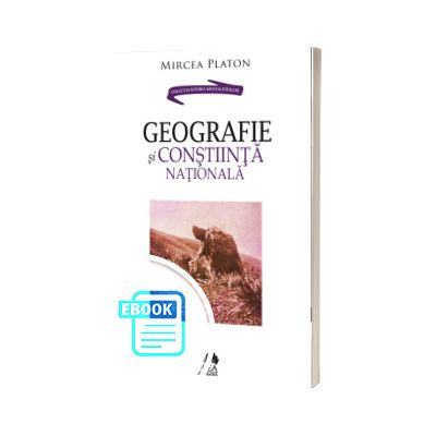Geografie si constiinta nationala