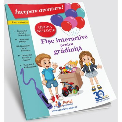 Incepem aventura. Fise interactive pentru gradinita - grupa mijlocie