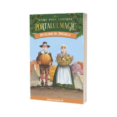 Intalniri in America. Portalul Magic nr. 23