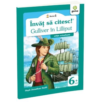 Invat sa citesc! Gulliver in Lilliput