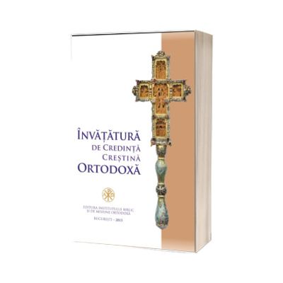Invatatura de credinta crestina ortodoxa