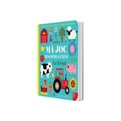 La ferma. Ma joc, descopar si cresc