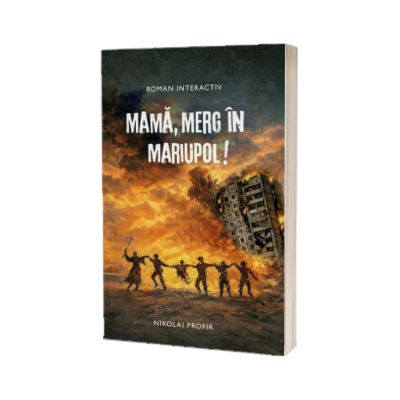 Mama, merg in Mariupol!
