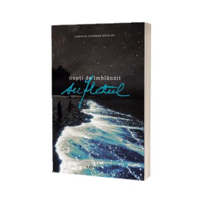 Nopti de imblanzit sufletul