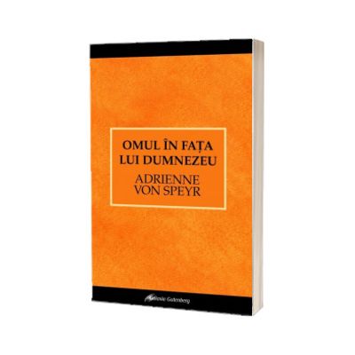 Omul in fata lui Dumnezeu