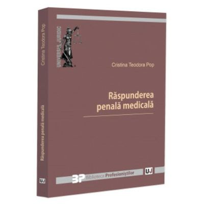 Raspunderea penala medicala