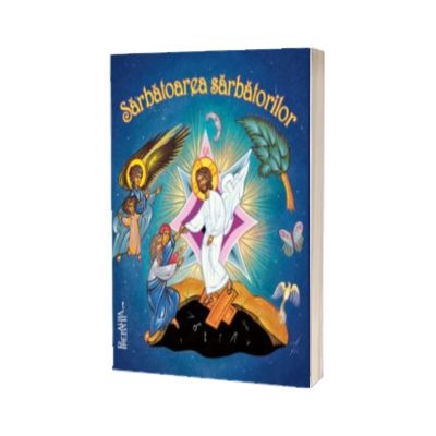 Sarbatoarea sarbatorilor