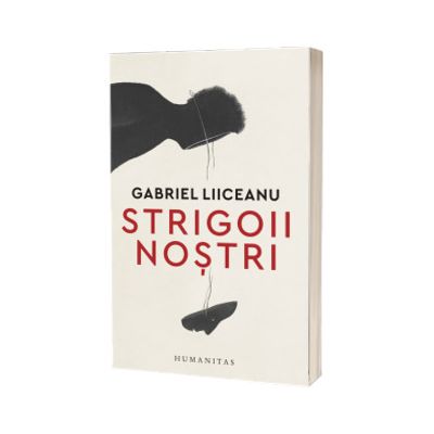 Strigoii nostri