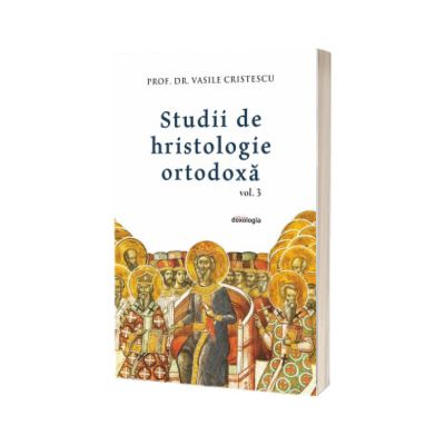 Studii de hristologie ortodoxa