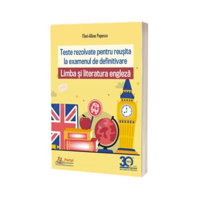 Teste rezolvate de limba si literatura engleza pentru examenul de definitivare