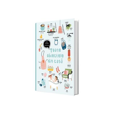 Toate obiectele din casa