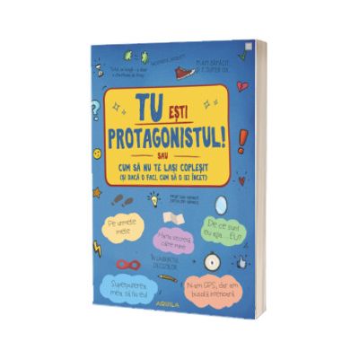 Tu esti protagonistul