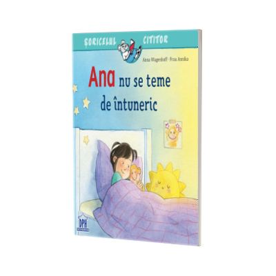 Ana nu se teme de intuneric