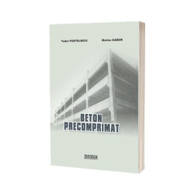 Beton precomprimat