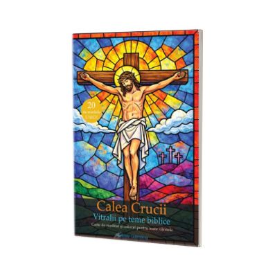 Calea Crucii. Vitralii pe teme biblice