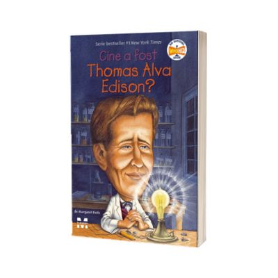 Cine a fost Thomas Alva Edison?