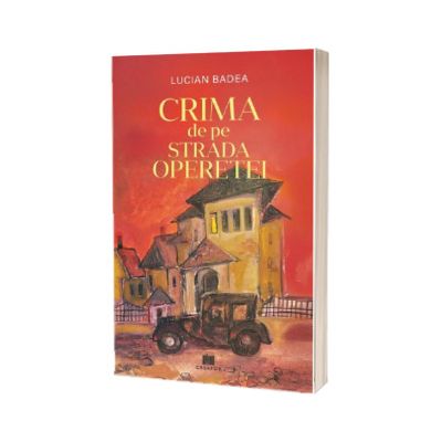 Crima de pe Strada Operetei
