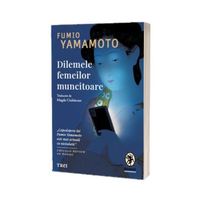 Dilemele femeilor muncitoare