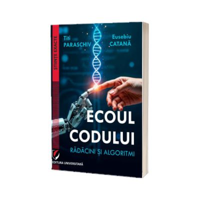 Ecoul codului. Radacini si algoritmi