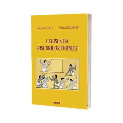 Legislatia riscurilor tehnice