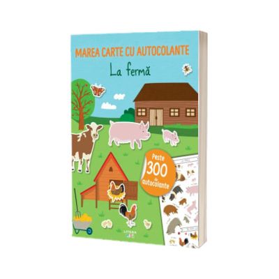 Marea carte cu autocolante. La ferma