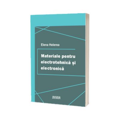 Materiale pentru electrotehnica si electronica