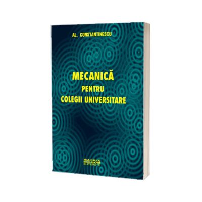 Mecanica pentru colegiile universitare
