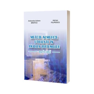 Metode numerice utilizate in analiza sistemelor