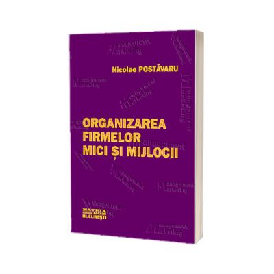 Organizarea firmelor mici si mijlocii