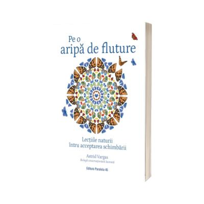 Pe o aripa de fluture