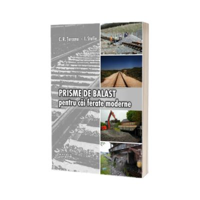 Prisme de balast pentru cai ferate moderne