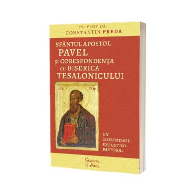 Sfantul Apostol Pavel si corespondenta cu Biserica Tesalonicului