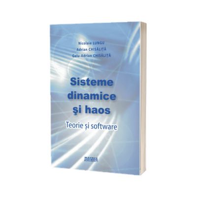Sisteme dinamice si haos. Teorie si software