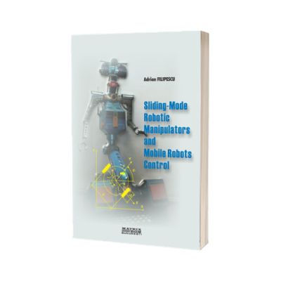 Sliding-mode robotic manipulators and mobile robots control