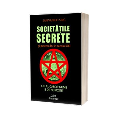 Societatile secrete si puterea lor in secolul XXI