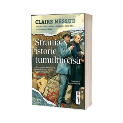Strania istorie tumultoasa