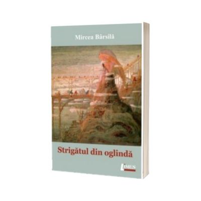 Strigatul din oglinda