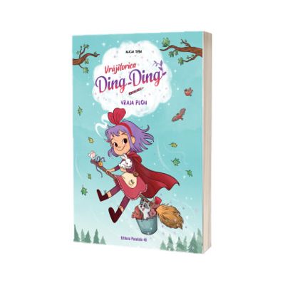 Vrajitorica Ding-Ding. Vraja ploii