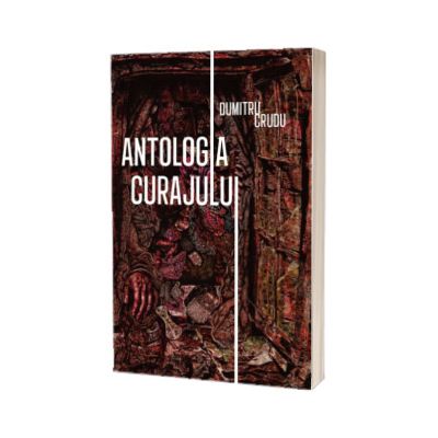 Antologia curajului