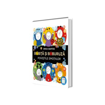 Bobita si Buburuza - Povestile emotiilor