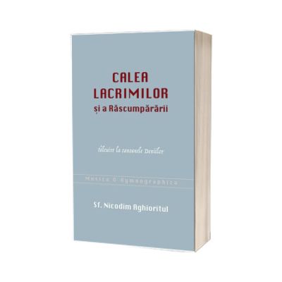 Calea lacrimilor si a rascumpararii