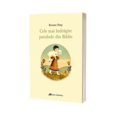 Cele mai indragite parabole din Biblie