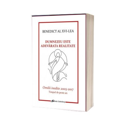 Dumnezeu este adevarata realitate