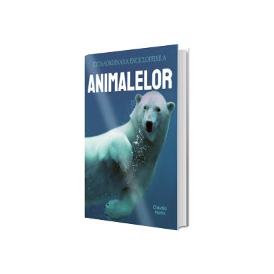 Extraordinara enciclopedie a animalelor