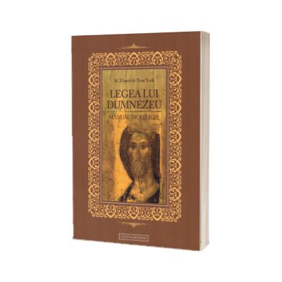Legea lui Dumnezeu. Manual de Religie