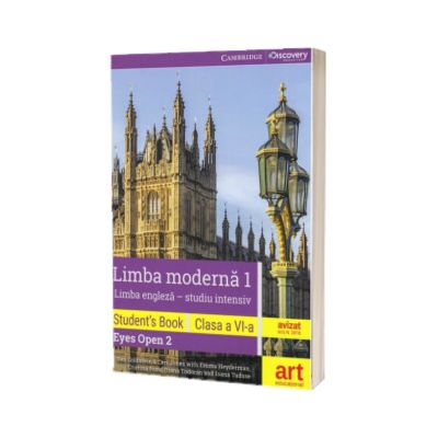Limba Engleza L1 - studiu intensiv - Student book(Eyes Open 2), clasa a VI-a