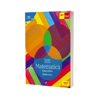 Matematica pentru clasa a VIII-a, partea a II-a. CLUBUL MATEMATICIENILOR