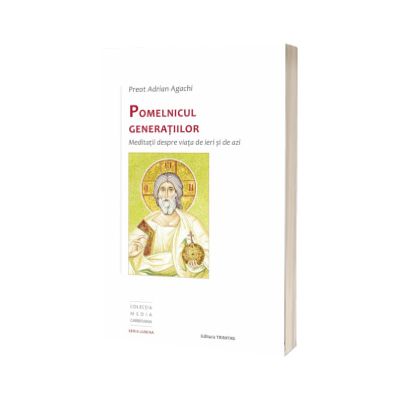 Pomelnicul generatiilor