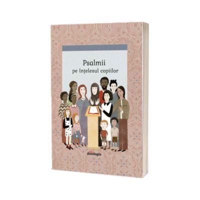 Psalmii pe intelesul copiilor