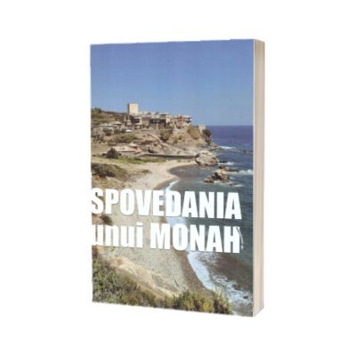 Spovedania unui monah